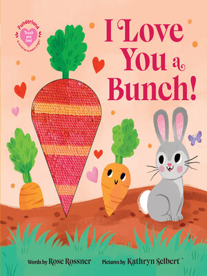 cover image of I Love You a Bunch!